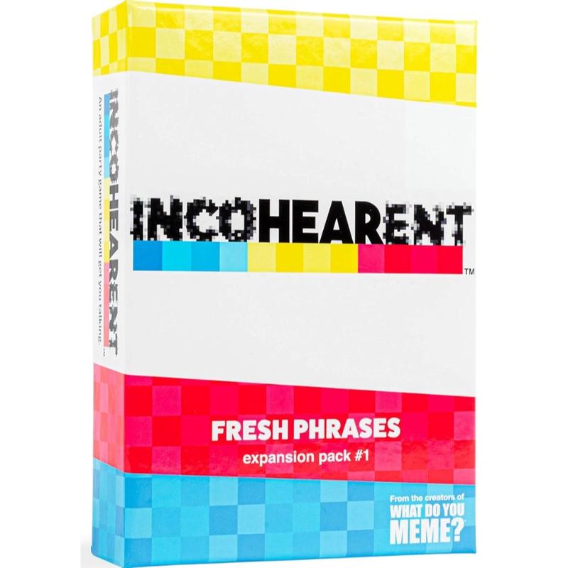 WHAT DO YOU MEME? Incohearent Fresh Phrases Expansion Pack - Designed to be Added to Incohearent Core Game